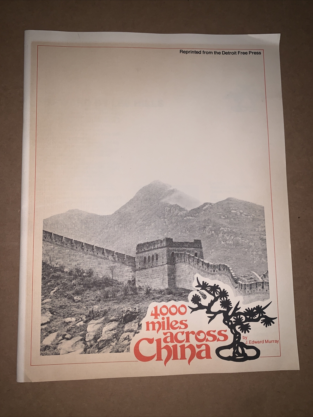 1970’s 4000 Miles Across China By J. Edward Murray, Detroit Free Press
