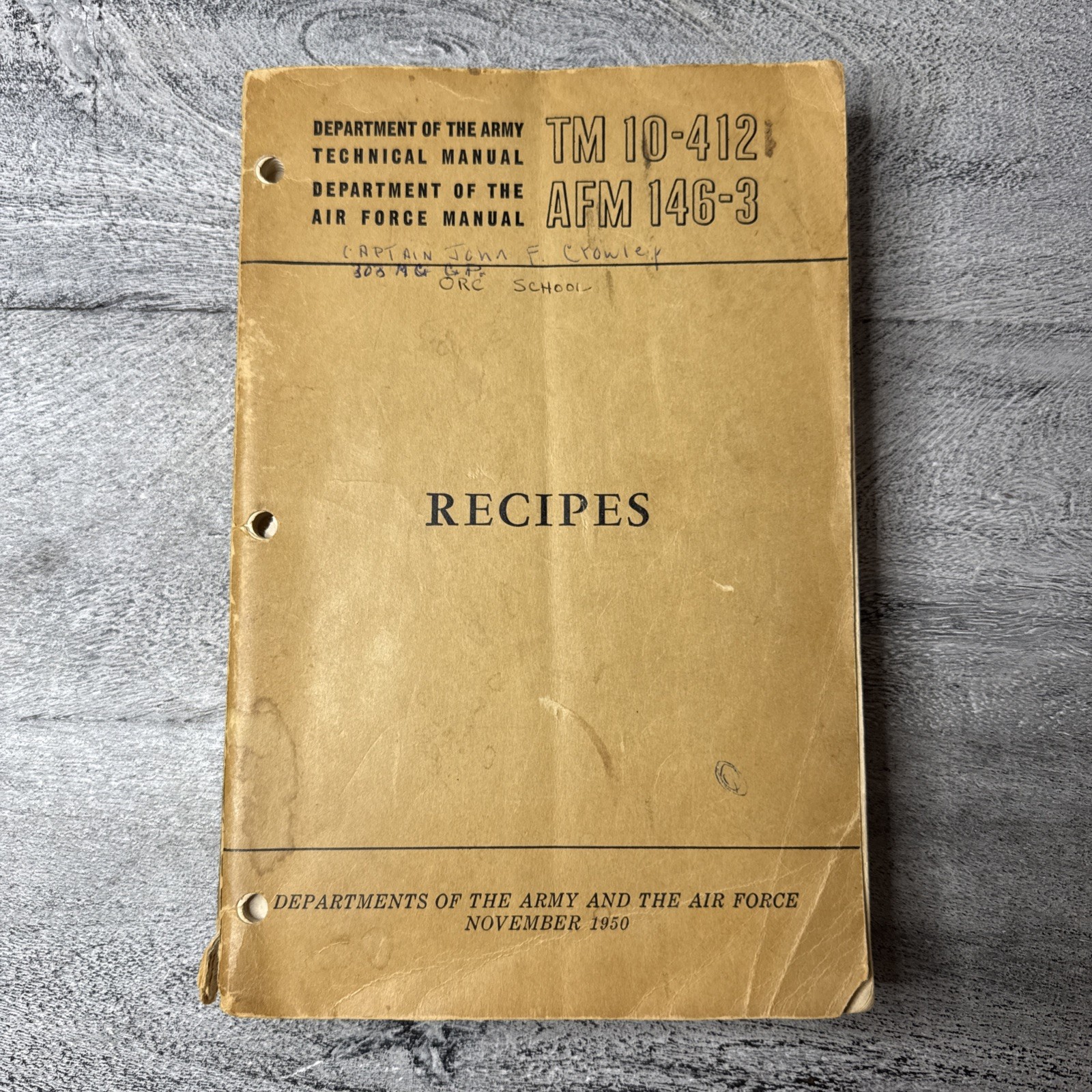 1950 Post WWII Army Recipes TM 10-412 War Department Technical Bound Book Manual