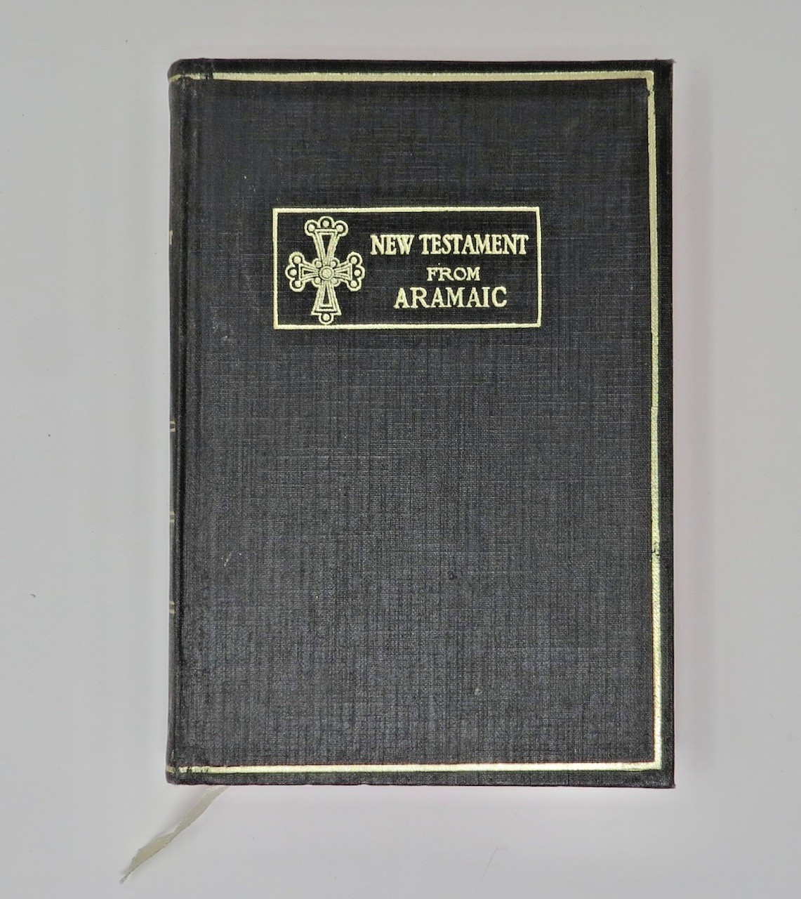 New Testament from Aramaic * George M. Lamsa * Holman Co. 1940 Very Good