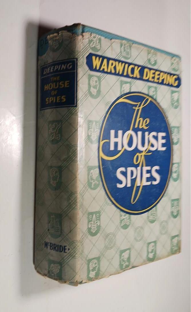 THE HOUSE OF SPIES WARWICK DEEPING 1938 ROBERT M MCBRIDE FIRST ED DJ NAPOLEON