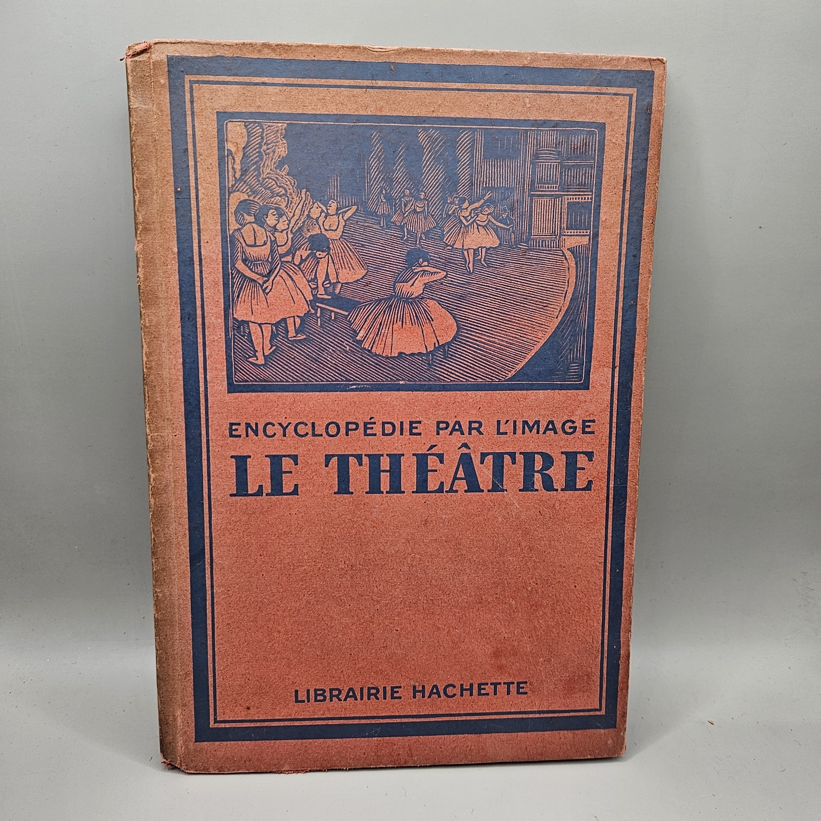 Encyclopedie Par L’image Le Theatre HC Librairie Hachette