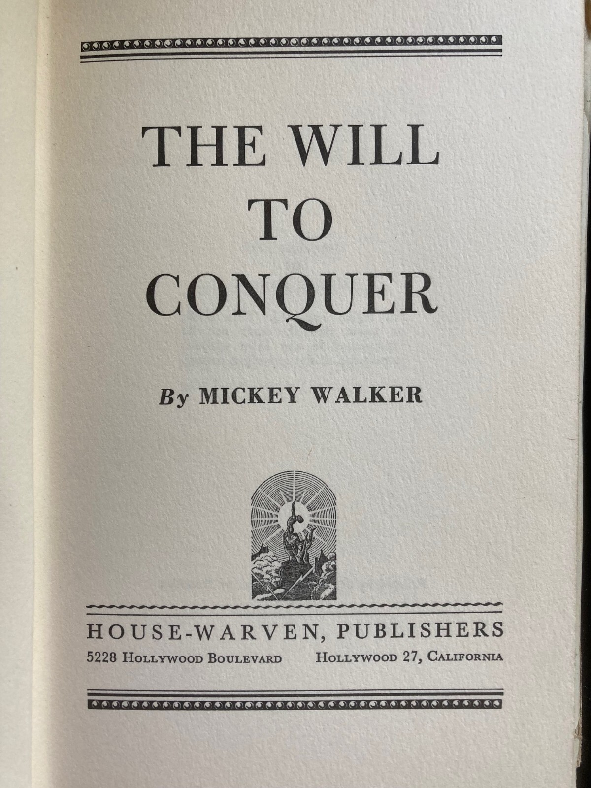 1953 Will to Conquer by Mickey Walker First Edition good condition