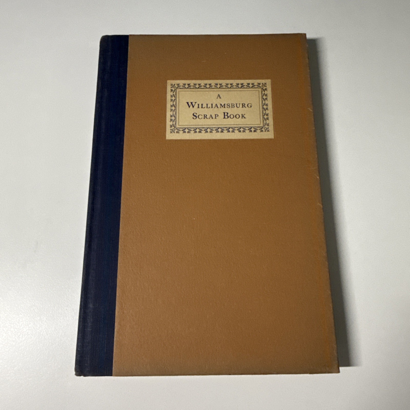 A Williamsburg Scrap Book Illustrated By Orin Bullock 1937 HC