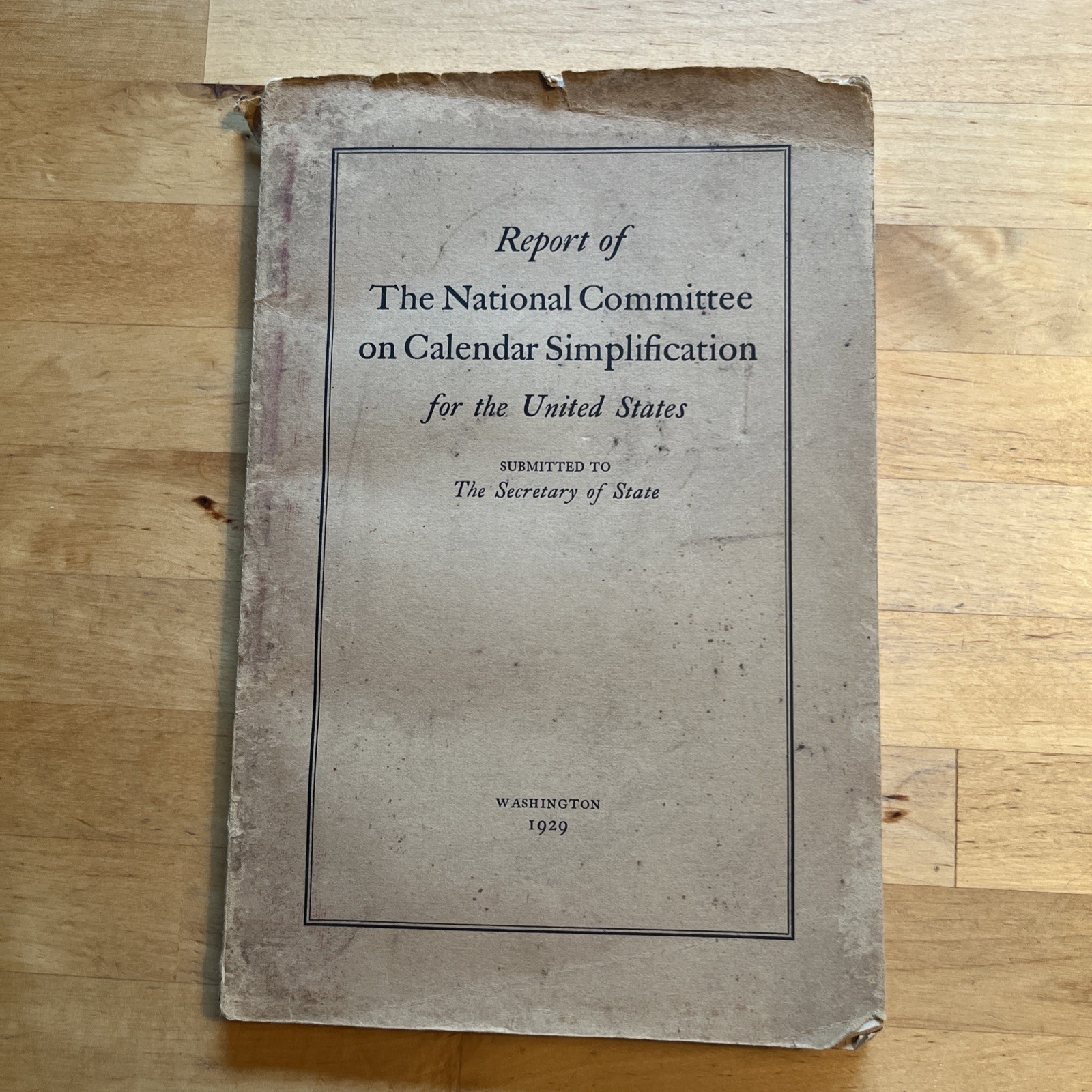 1929 Report of The National Committee On Calendar Simplification United States