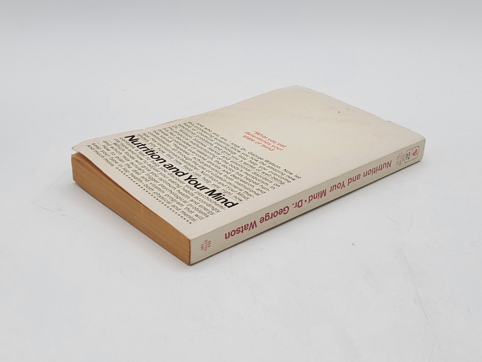 Nutrition and Your Mind by George Watson Paperback 1974