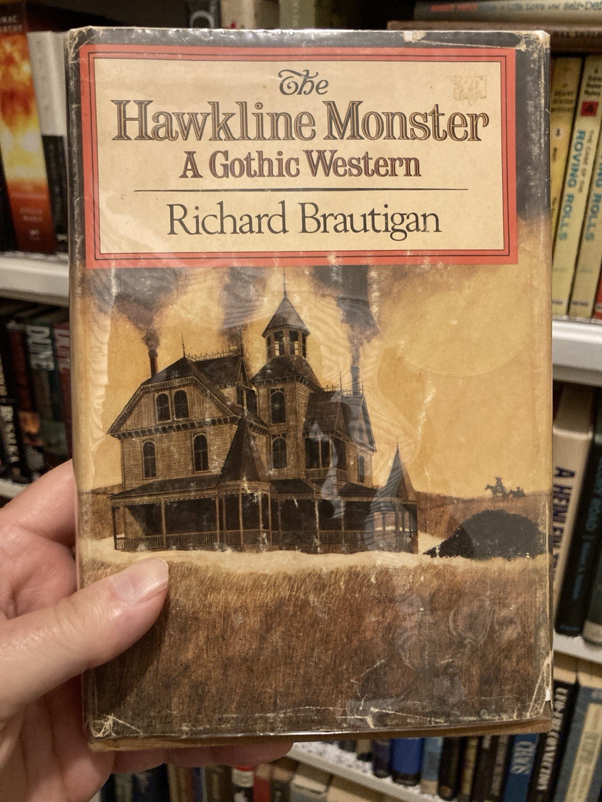Richard Brautigan The Hawkline Monster Simon & Schuster 1974 Hardcover w/ Jacket