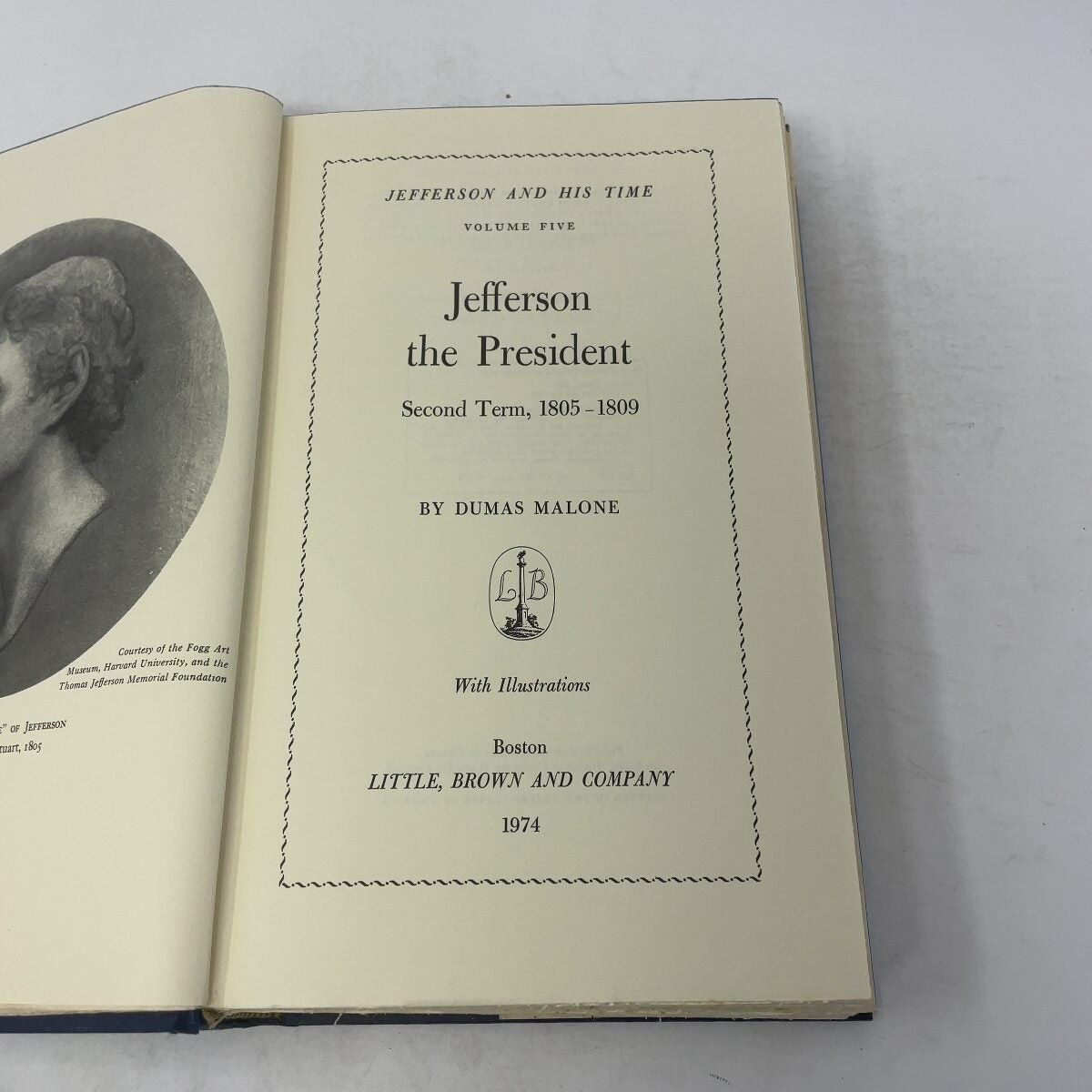 Jefferson The President Second Term 1805-1809 by Dumas Malone HC First Edition