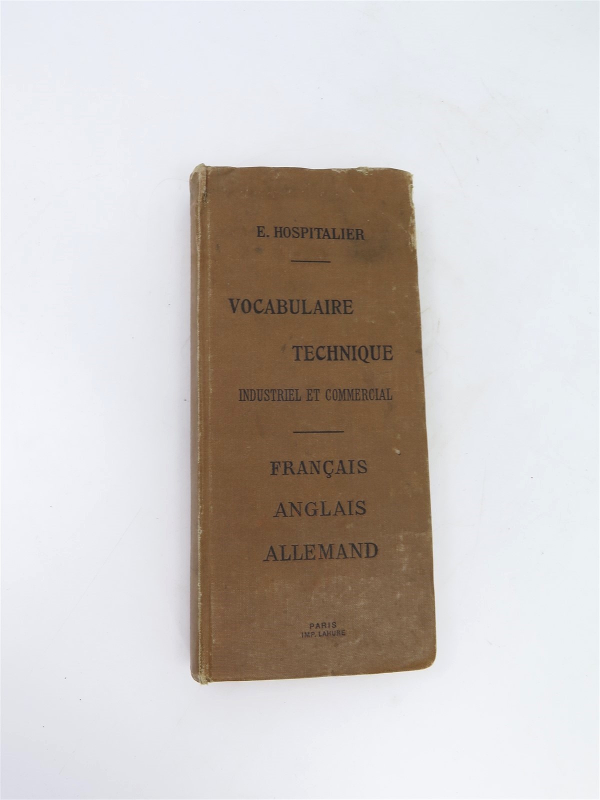 E. Hospitalier Vocabulaire Technique Industriel et Commercial Francias Anglais