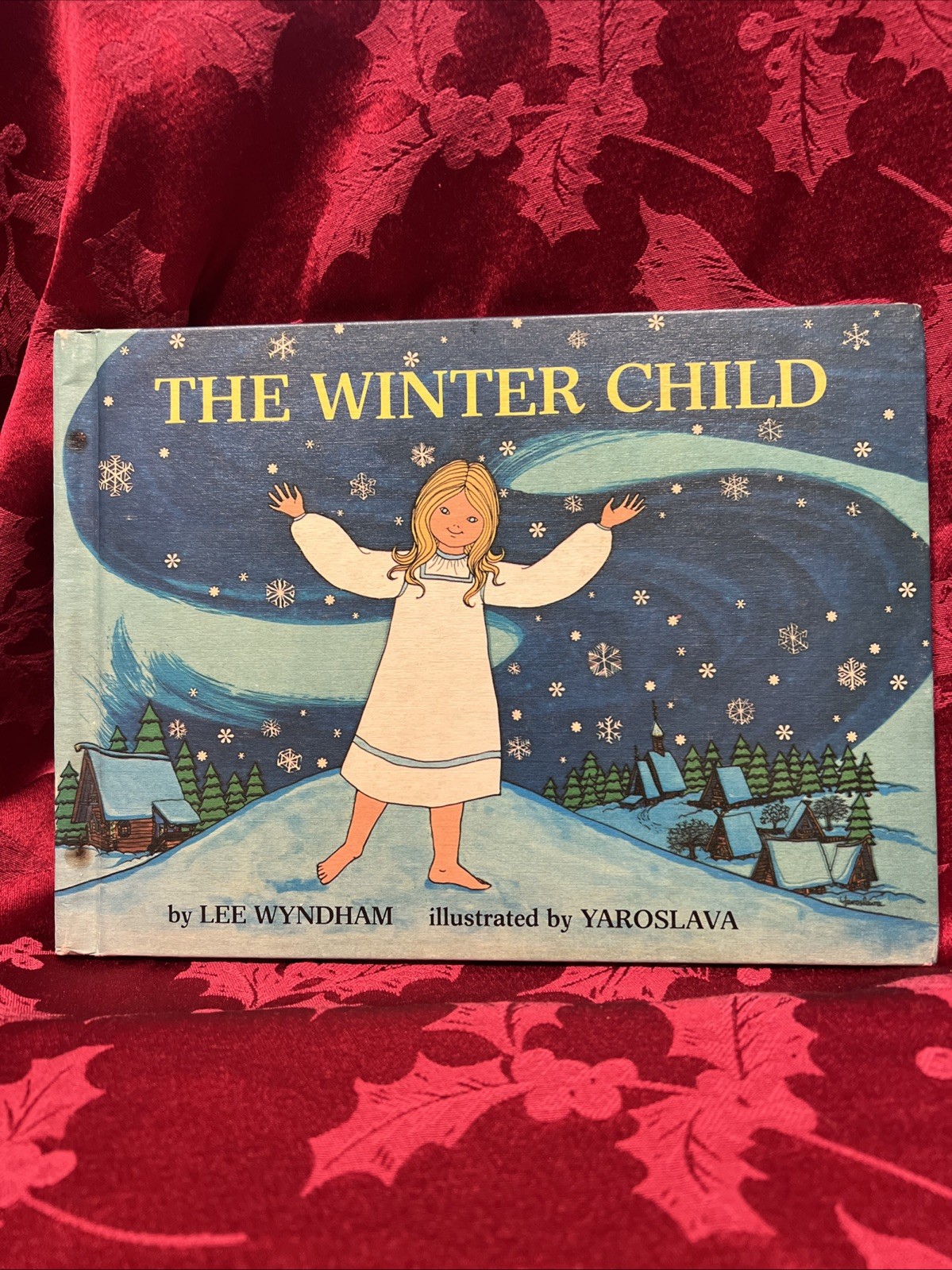 The Winter Child, by Lee Wyndham, Hardcover, Vintage, An Old Russian Folktale