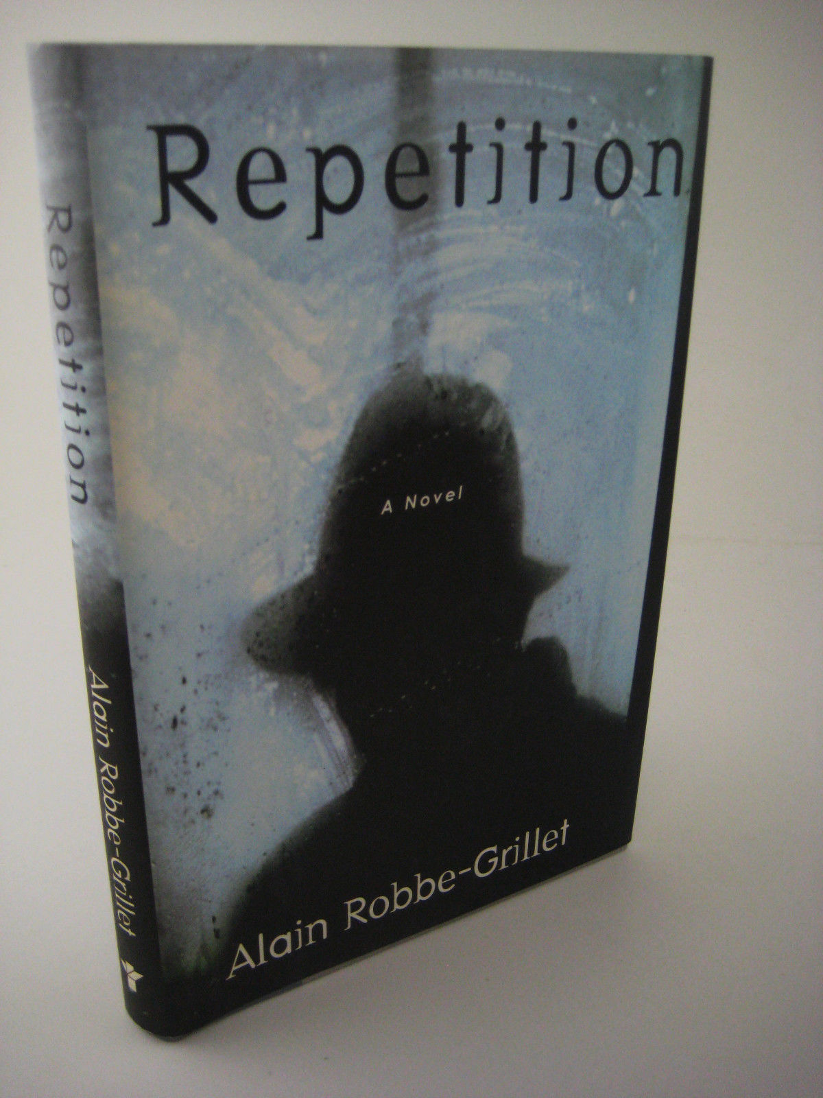 Repetition Alain Robbe Grillet Novel 1st Edition 2nd Printing French Fiction