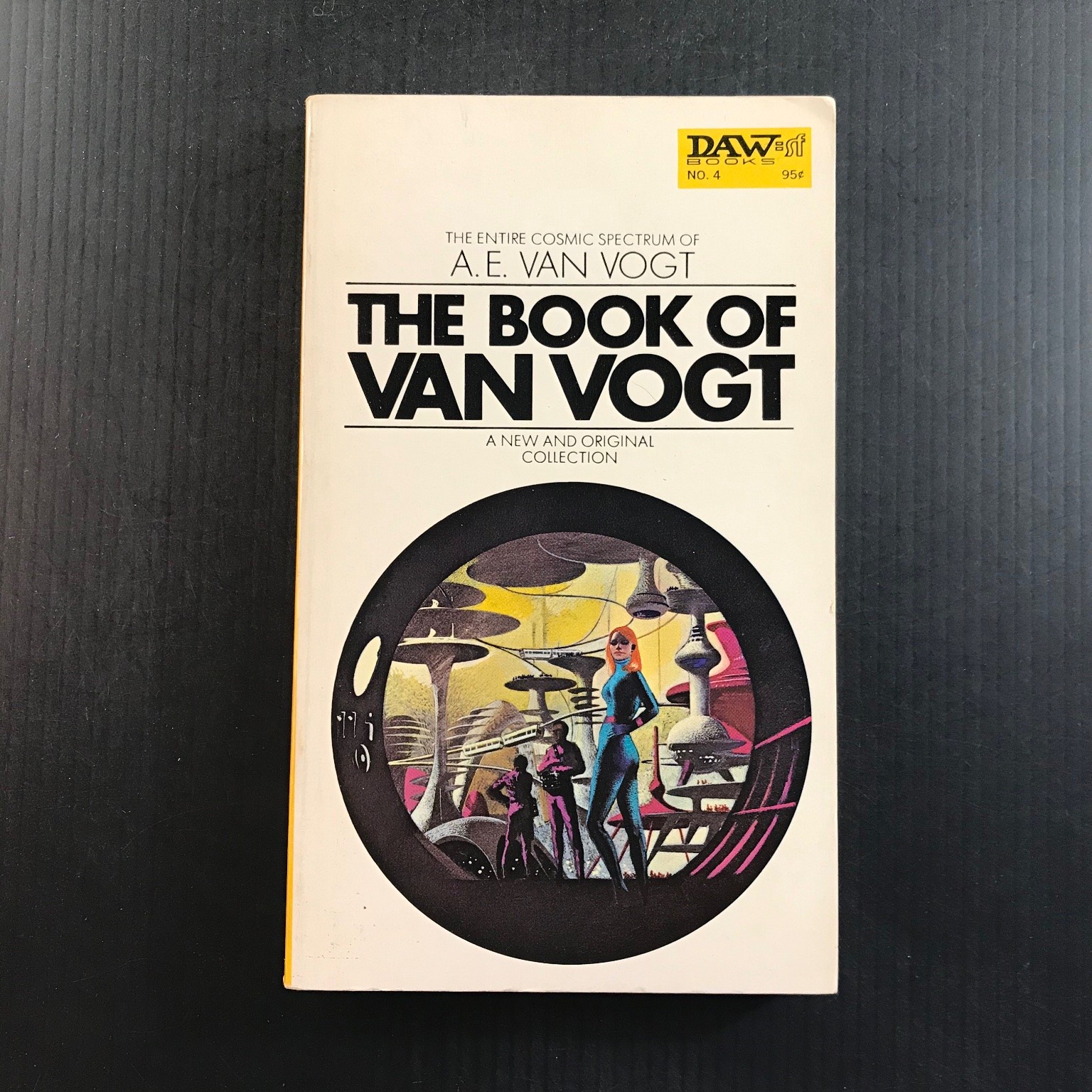 THE BOOK OF VAN VOGT A. E. Van Vogt DAW Books No. 4 1972 Science Fiction