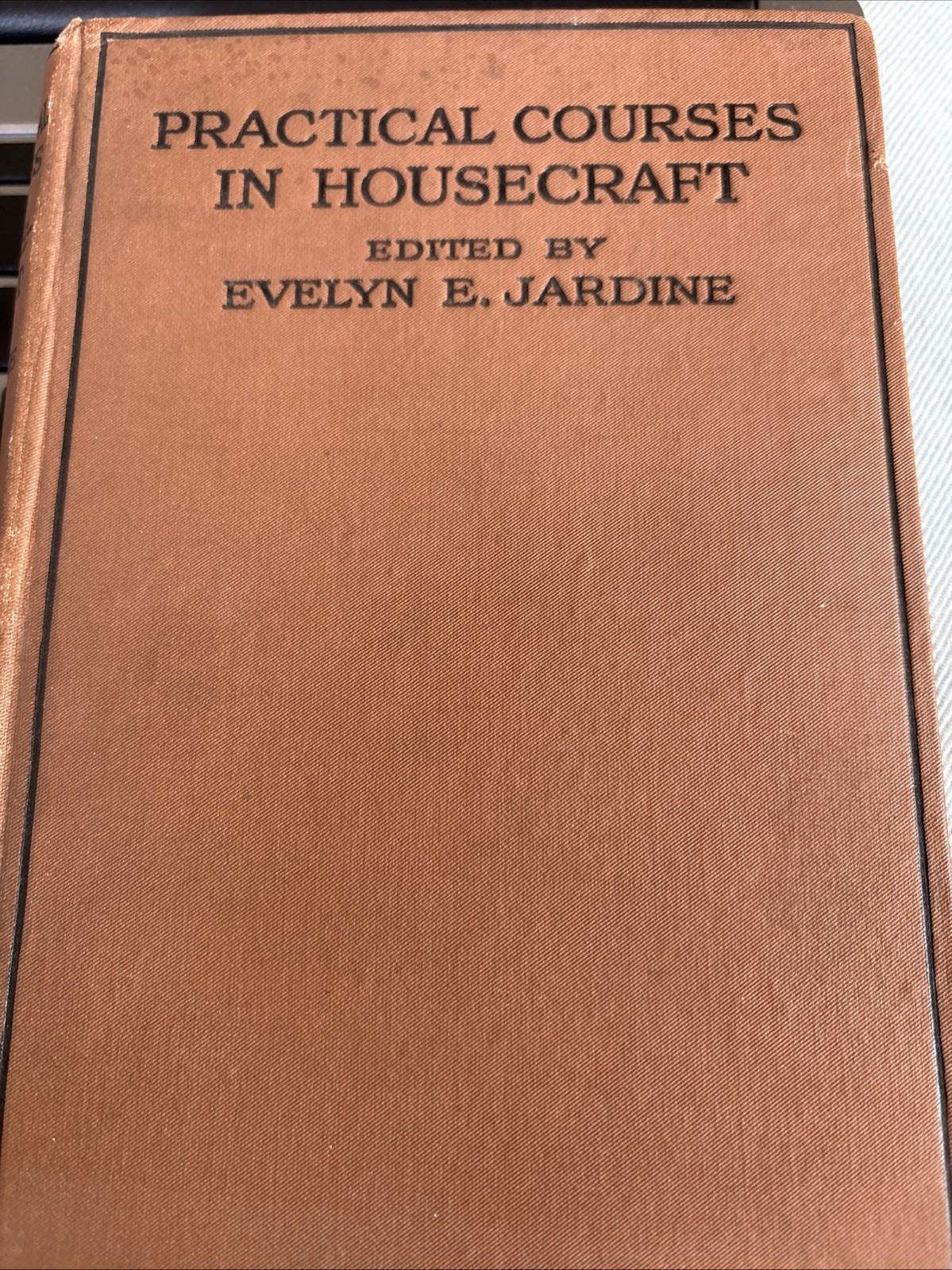 Practical Courses in Housecraft Evelyn Jardine 1924 Cookery household management