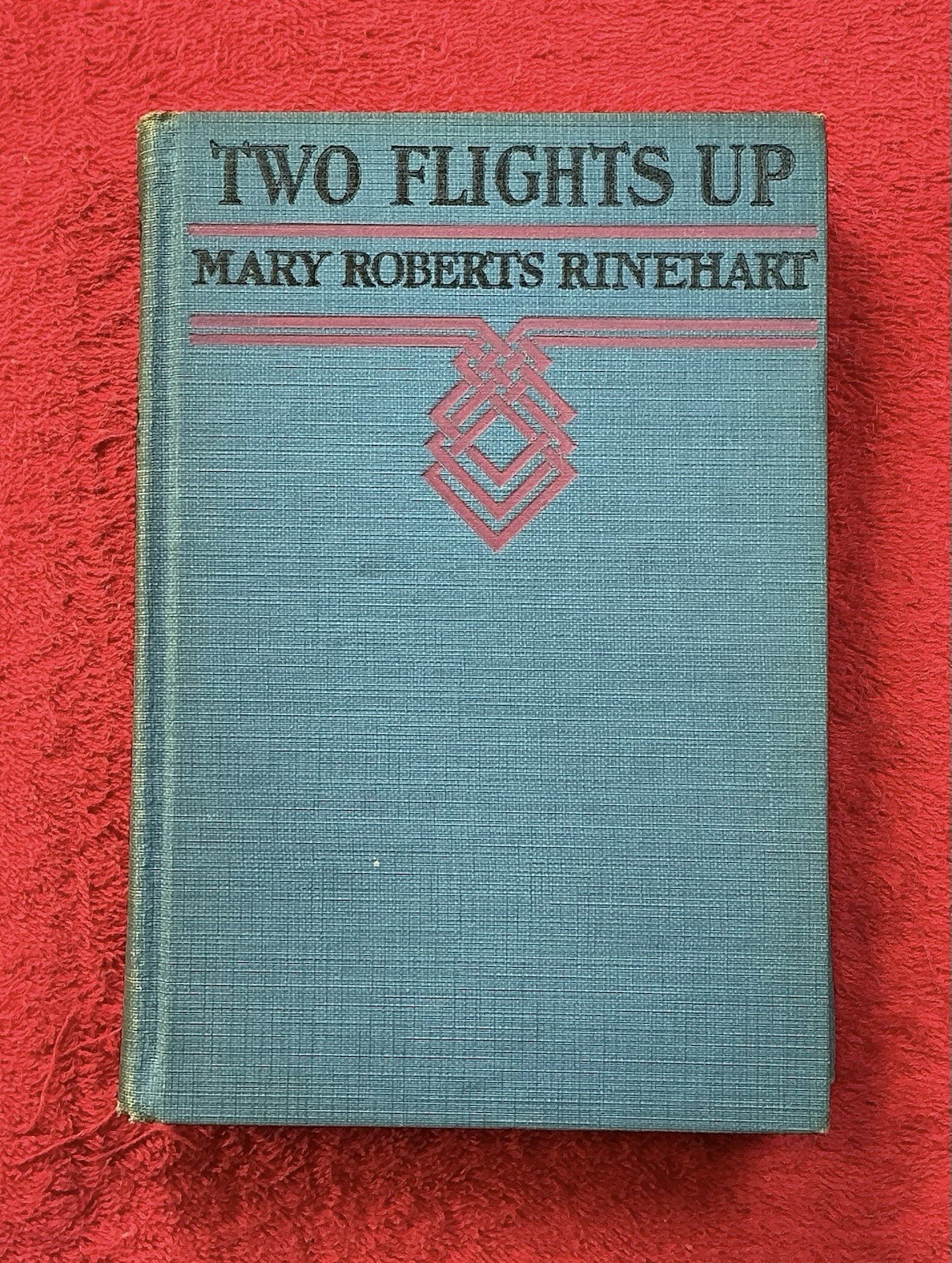 MARY ROBERTS RINEHART HARDCOVER TWO FLIGHTS UP 1928