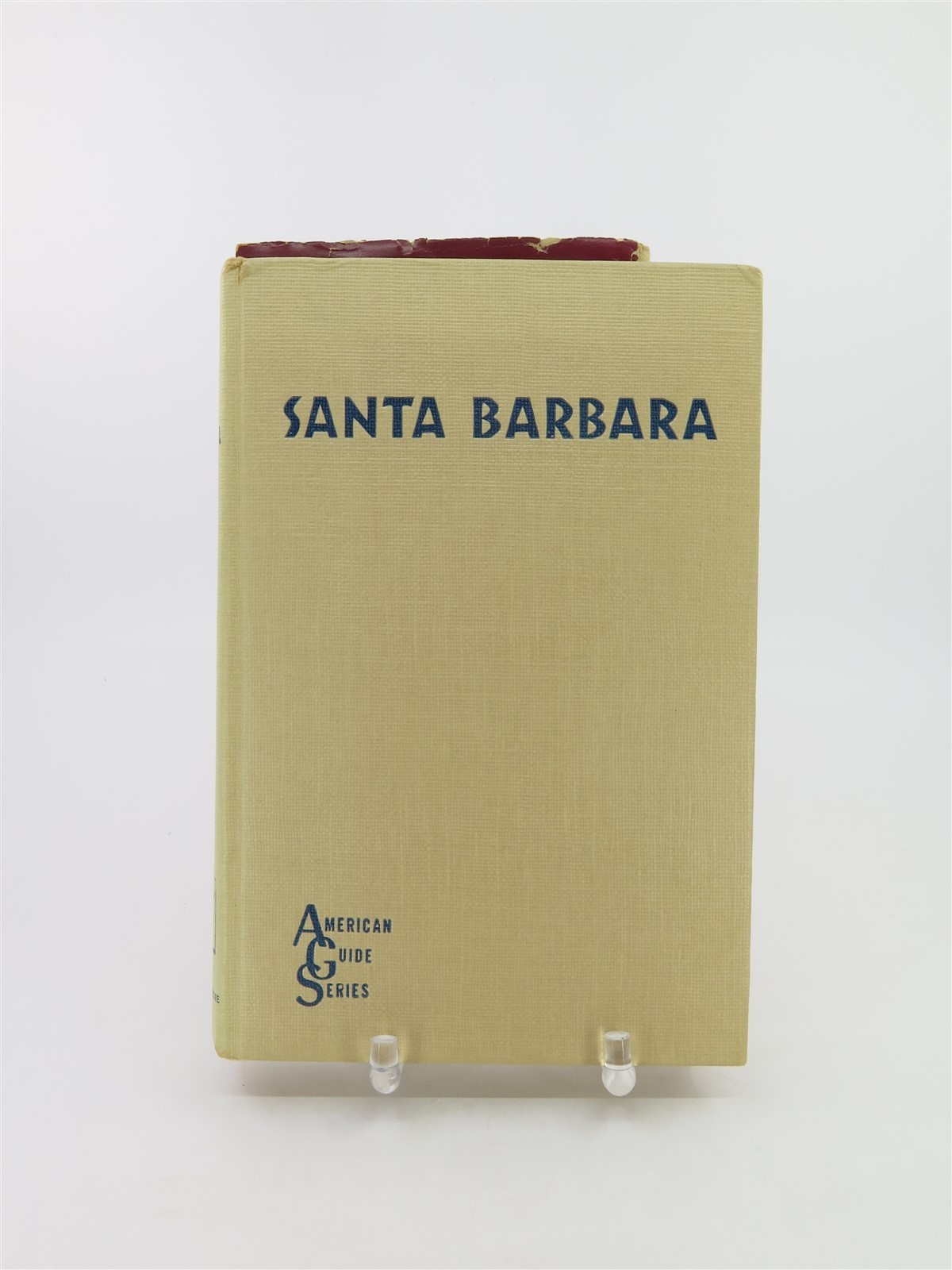Santa Barbara A Guide to the Channel City and its Environs AGS 1941 Hastings 1st