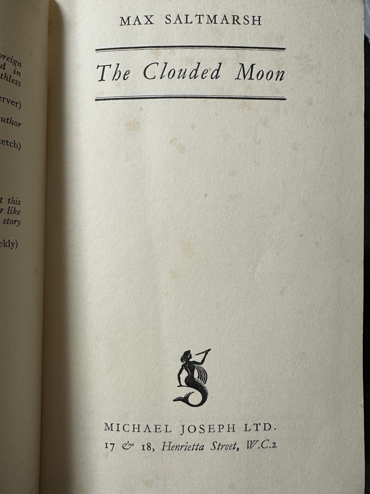 The Clouded Moon, Max Saltmarsh. 1937 1st Edition. Mystery, Female Author