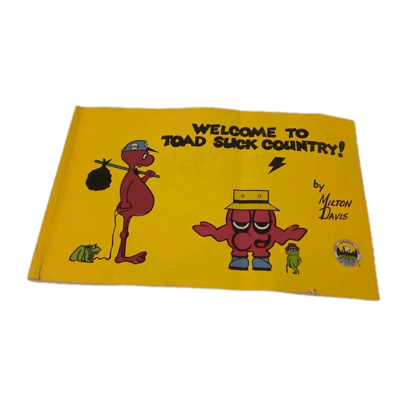welcome to toad suck country milton davis Paperback 1986