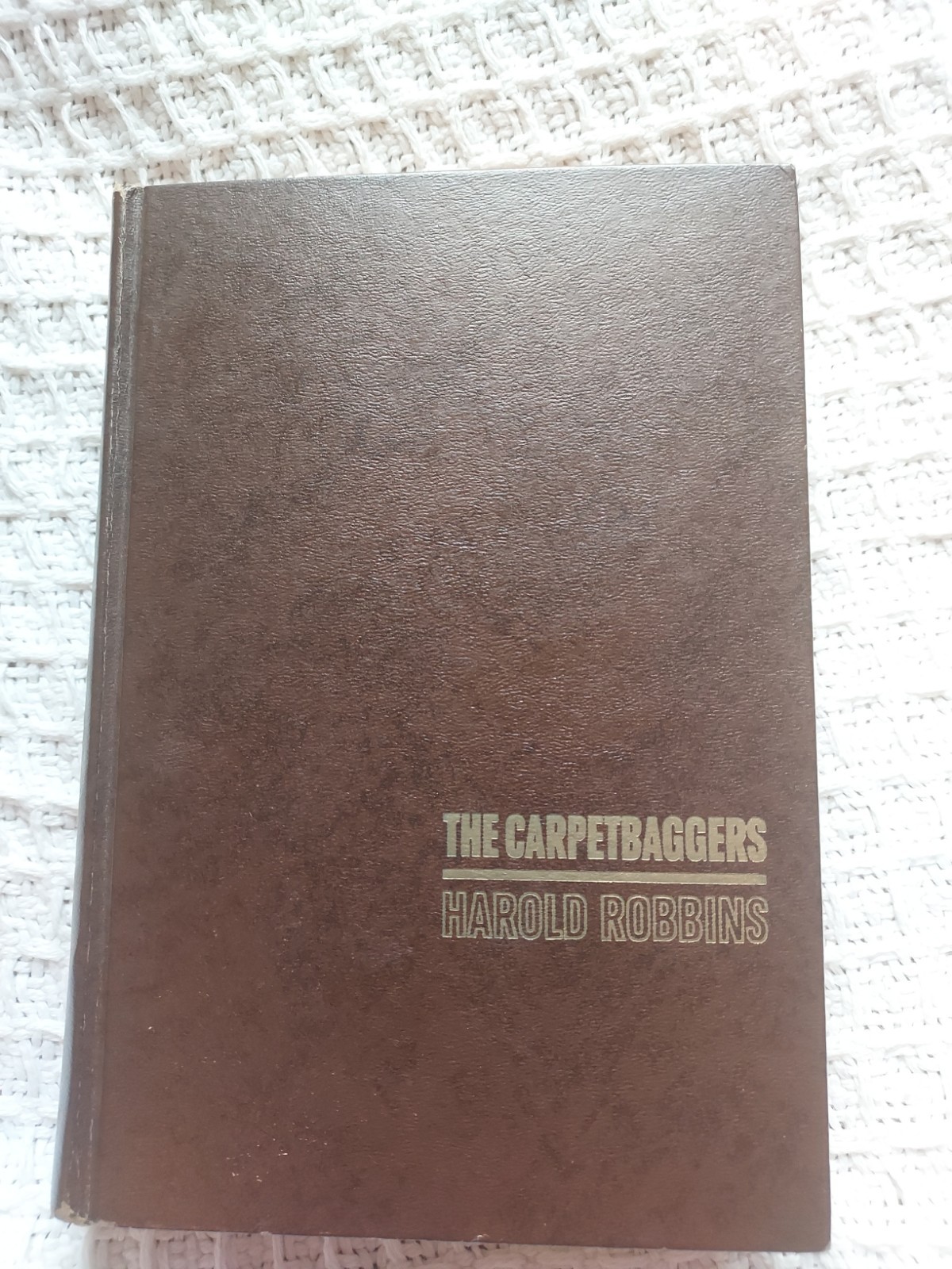 THE CARPETBAGGERS Harold Robbins 1961, 1st Edition, 3rd Printing