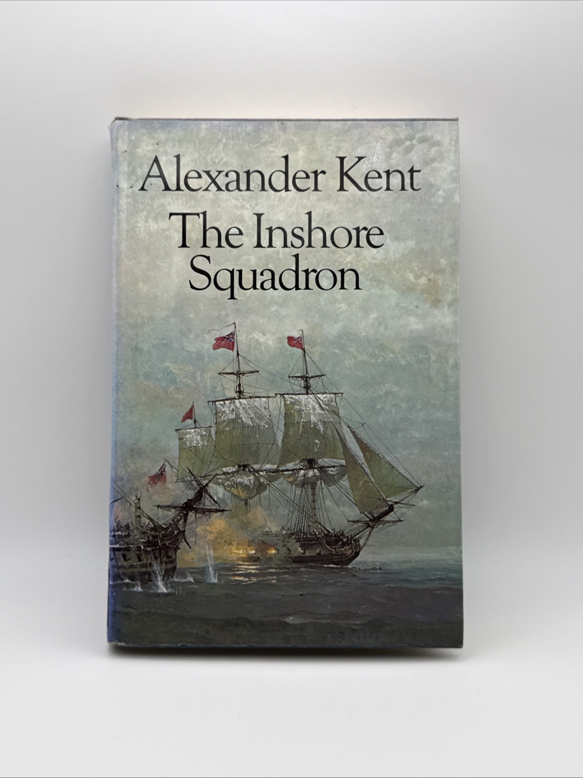 Alexander Kent / The Inshore Squadron 1st American Edition 1979