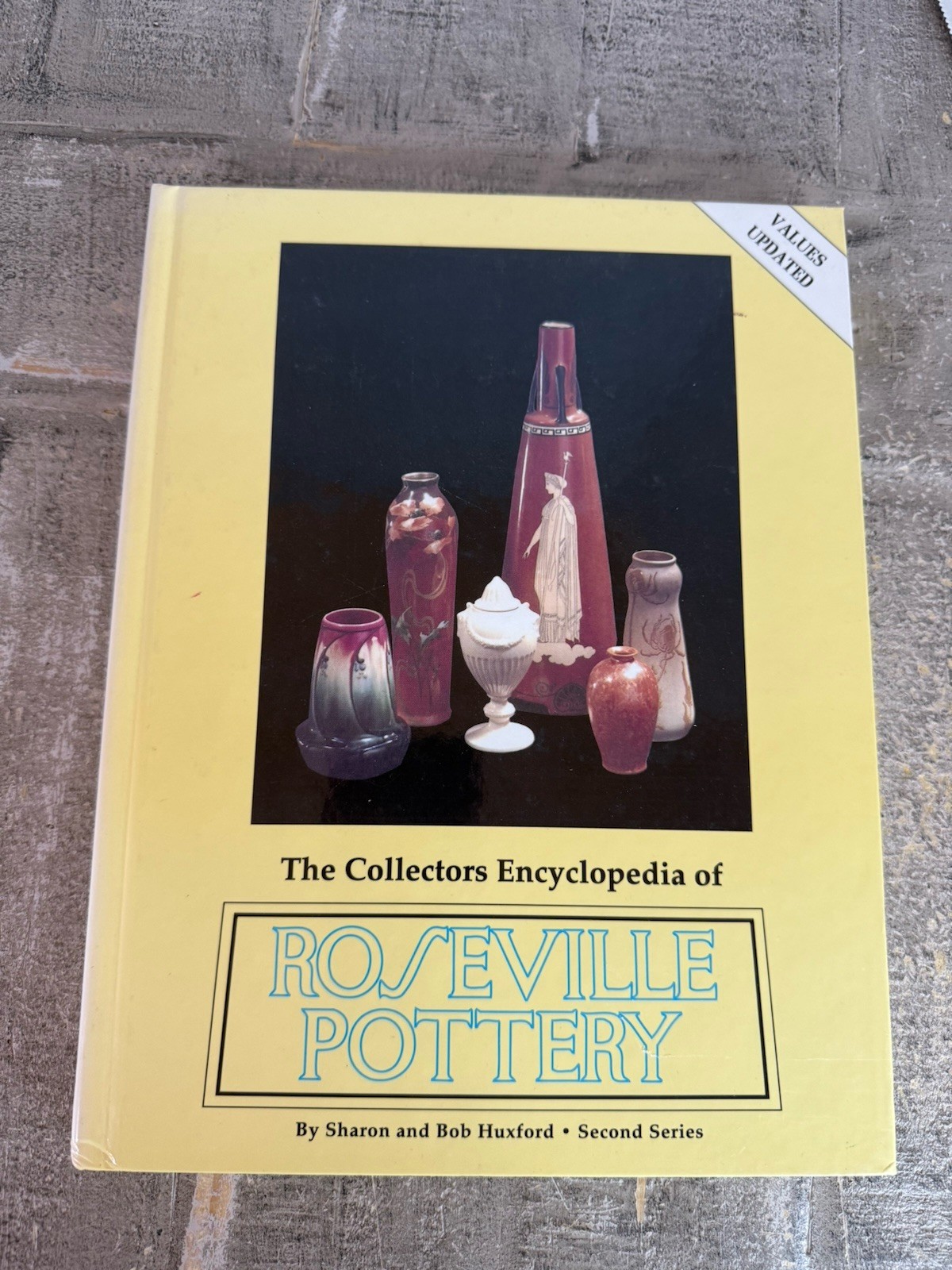 The Collectors Encyclopedia of Roseville Pottery, Second Series Huxford 1997