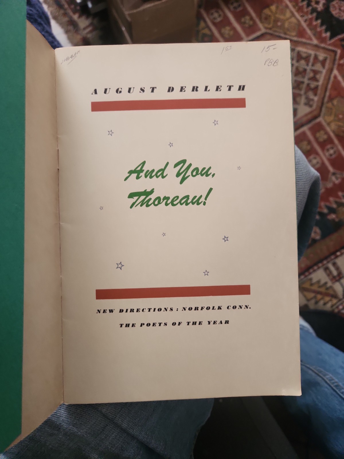 August Derleth / And You, Thoreau! 1st Edition 1944