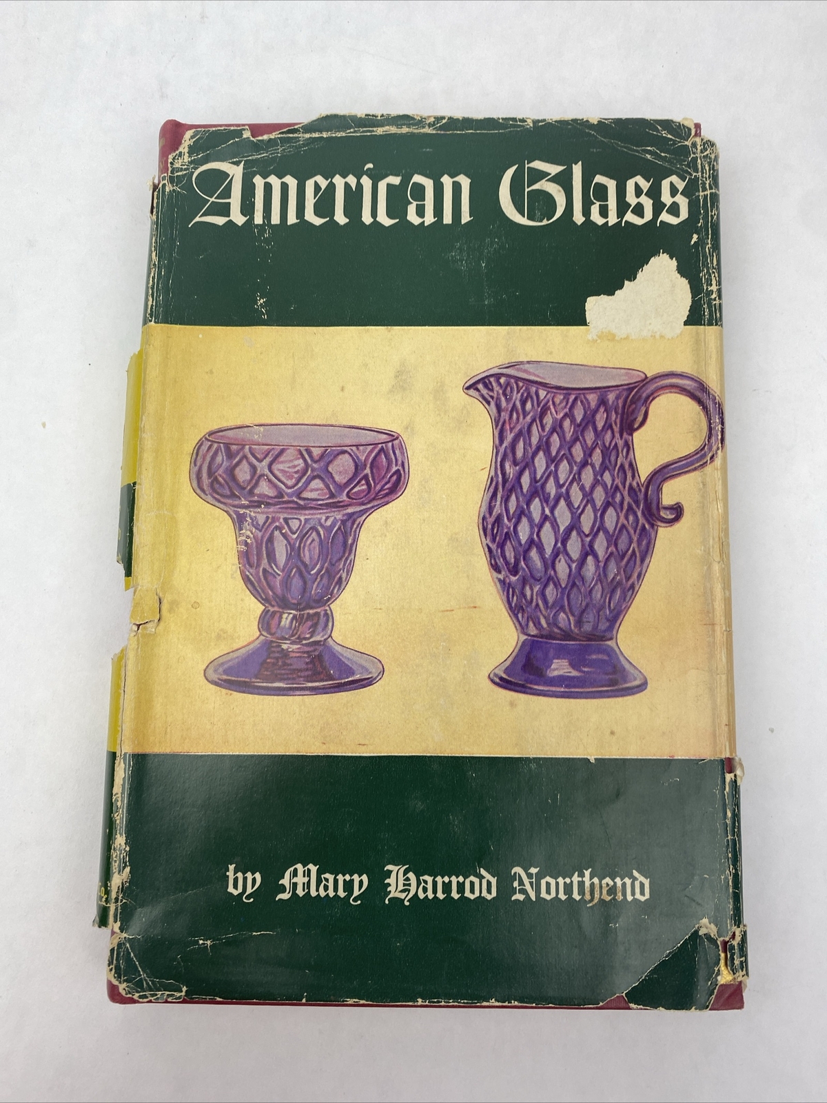 AMERICAN Glass Mary Harrod Northend 1947 Reprint HC/DJ
