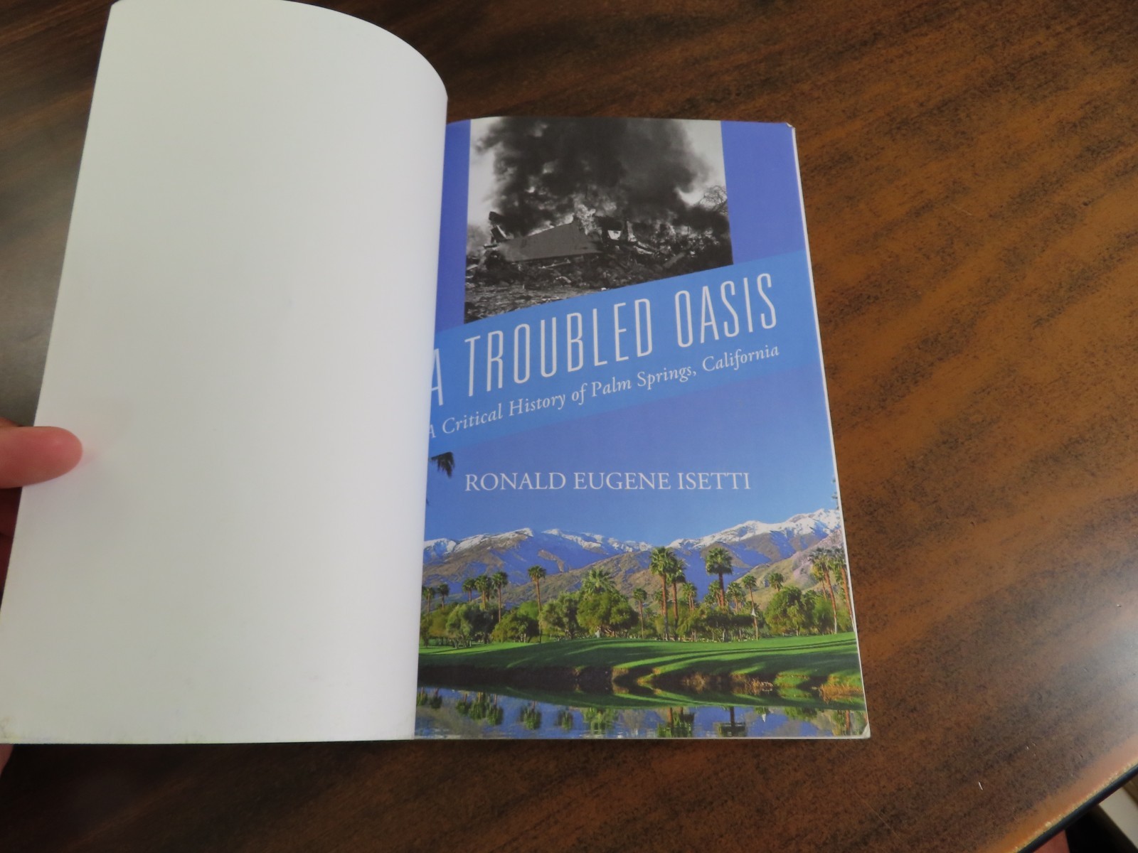 A Troubled Oasis Ronald Eugene Isetti 2022 PPB 9781977252180