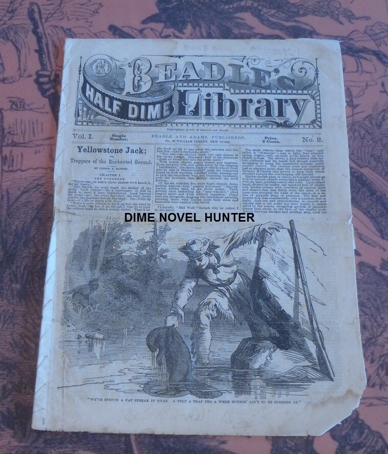 YELLOWSTONE JACK DIME NOVEL 1877 VERY EARLY SCARCE BEADLE’S HALF DIME LIBRARY #2