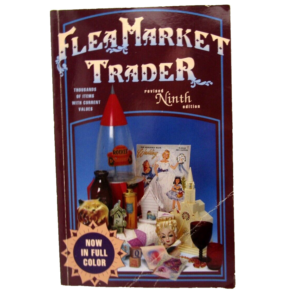 Flea Market Trader 1994 by Sharon & Bob Huxford Revised Ninth Edition Book Used
