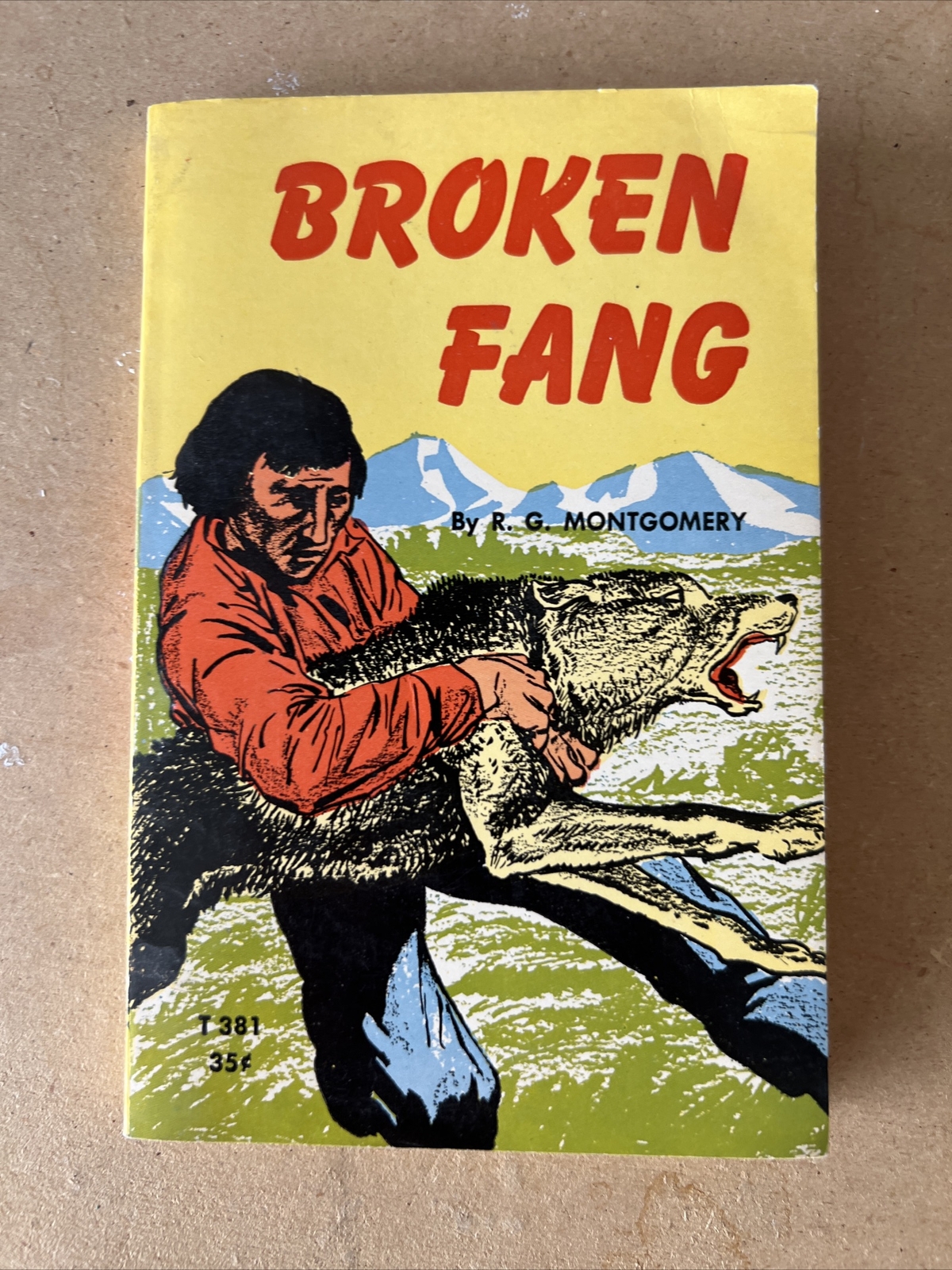 Broken Fang R. G. Montgomery Soft Cover. 3rd Printing Dec. 1963. Orig C.1935.