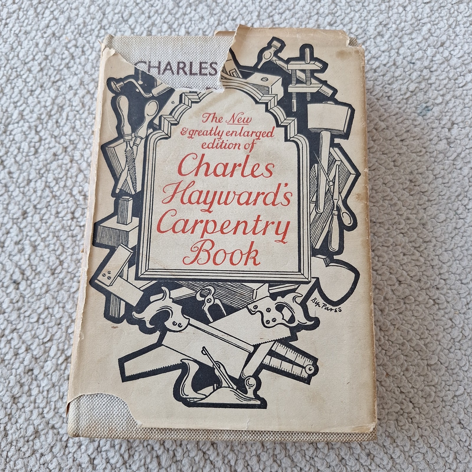 The New And Greaty Enlarged Charles Haywards Carpentry Book Vintage Hardback