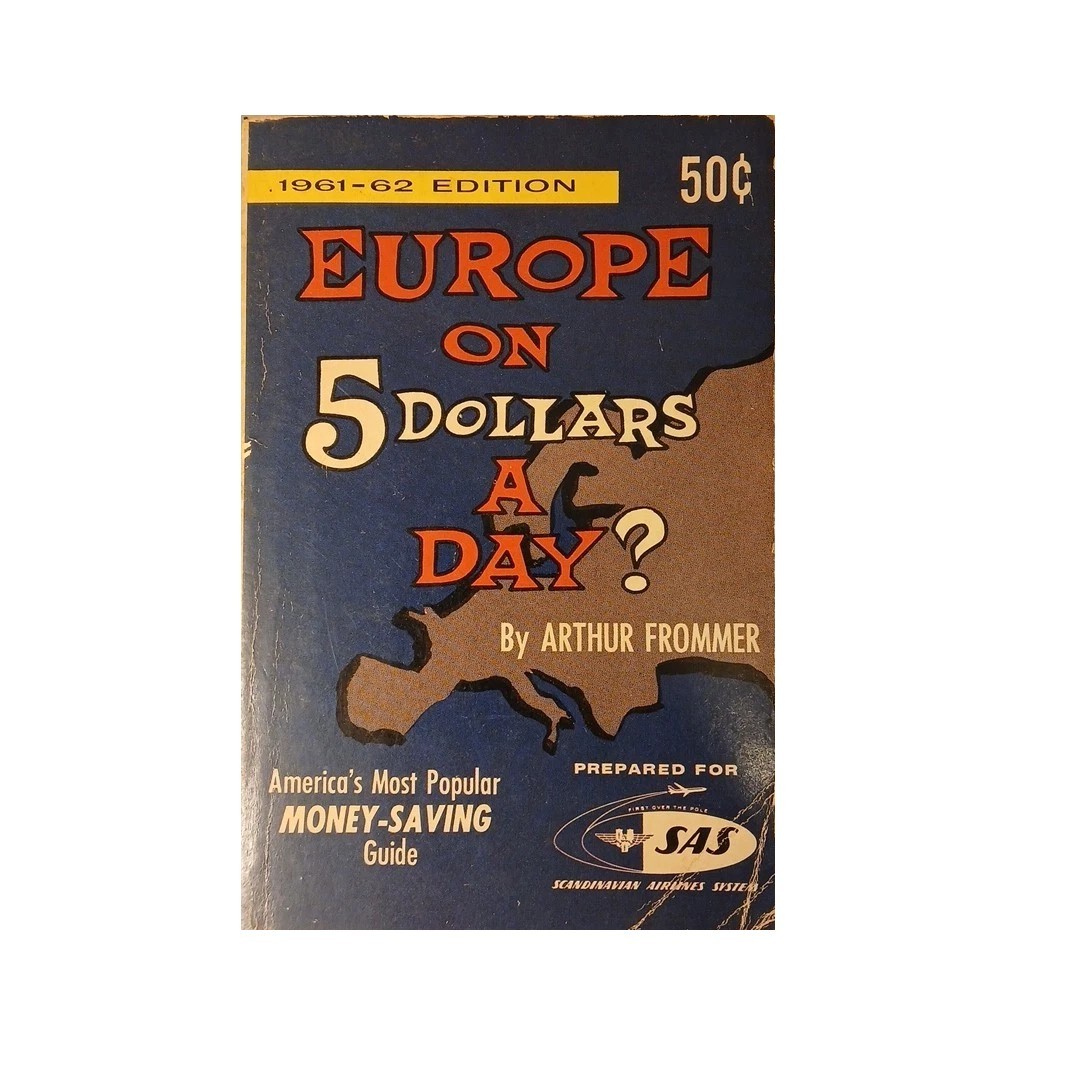 Europe on 5 Dollars a Day? by Frommer for SAS Scandinavian Airlines | 1961-1962