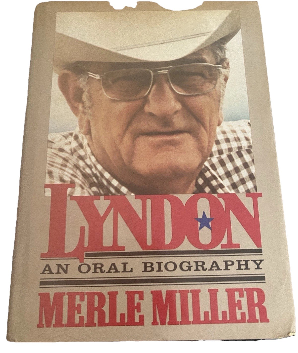 Merle Miller Lyndon Oral Biography First Edition Signed Inscribed