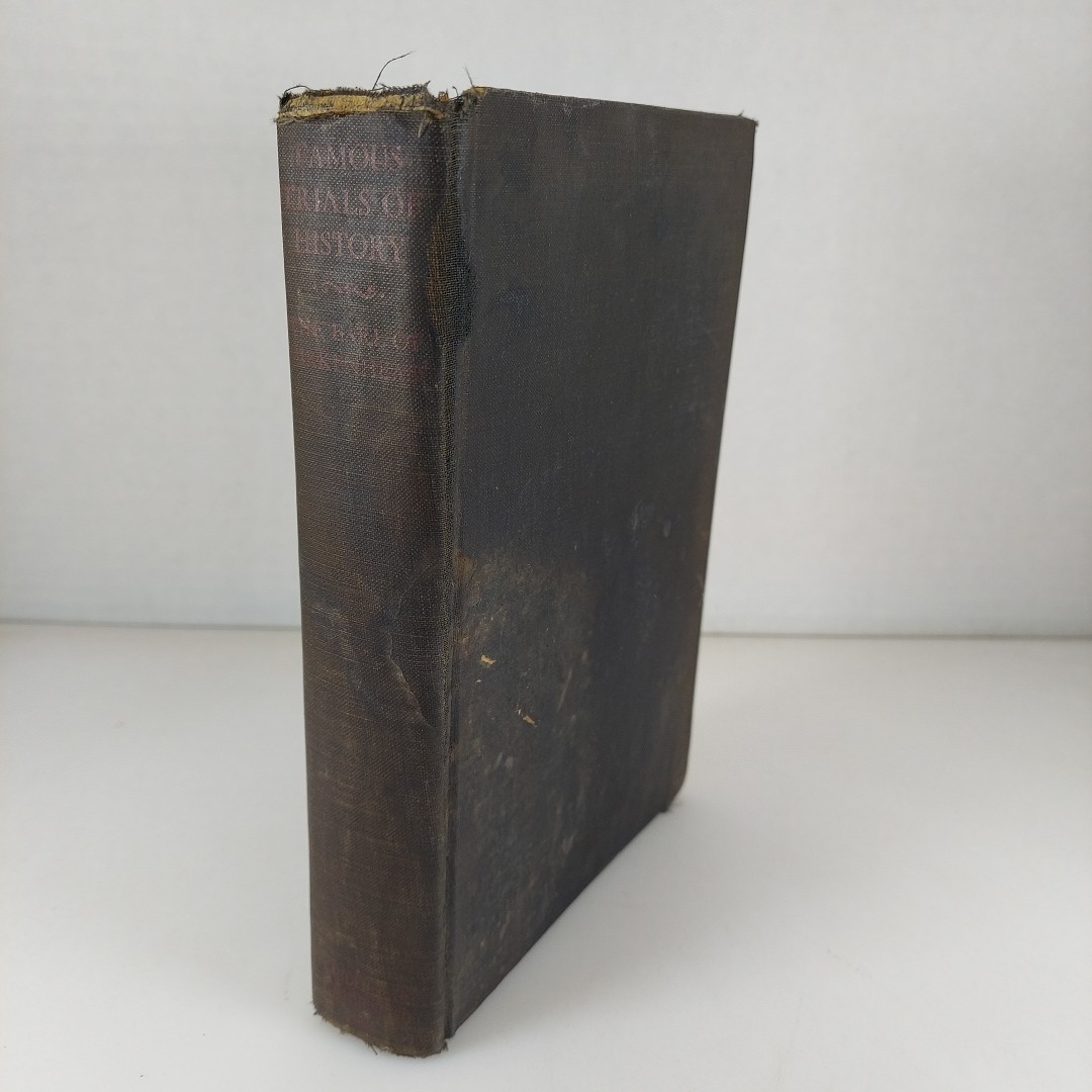 Famous Trials of History by The Earl of Birkenhead 1926 Garden City HC