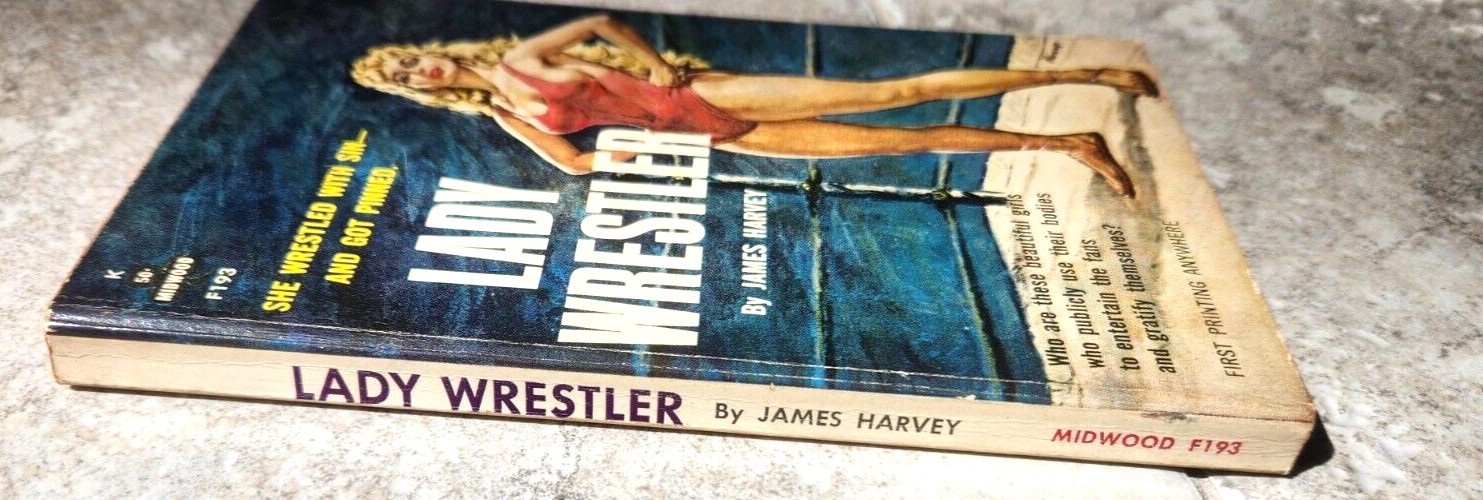 Lady Wrestler by James Harvey Midwood # F193 – 1962 Sleaze GGA (VG) Rader cover.