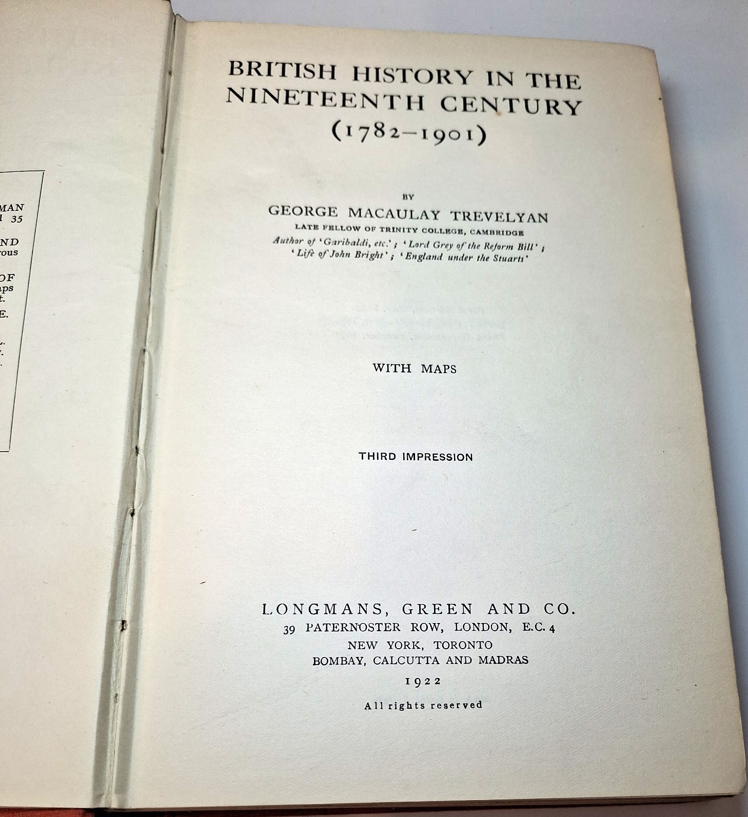 British History in the Nineteenth Century 1782-1901 G M Trevelyan 1922 Longmans