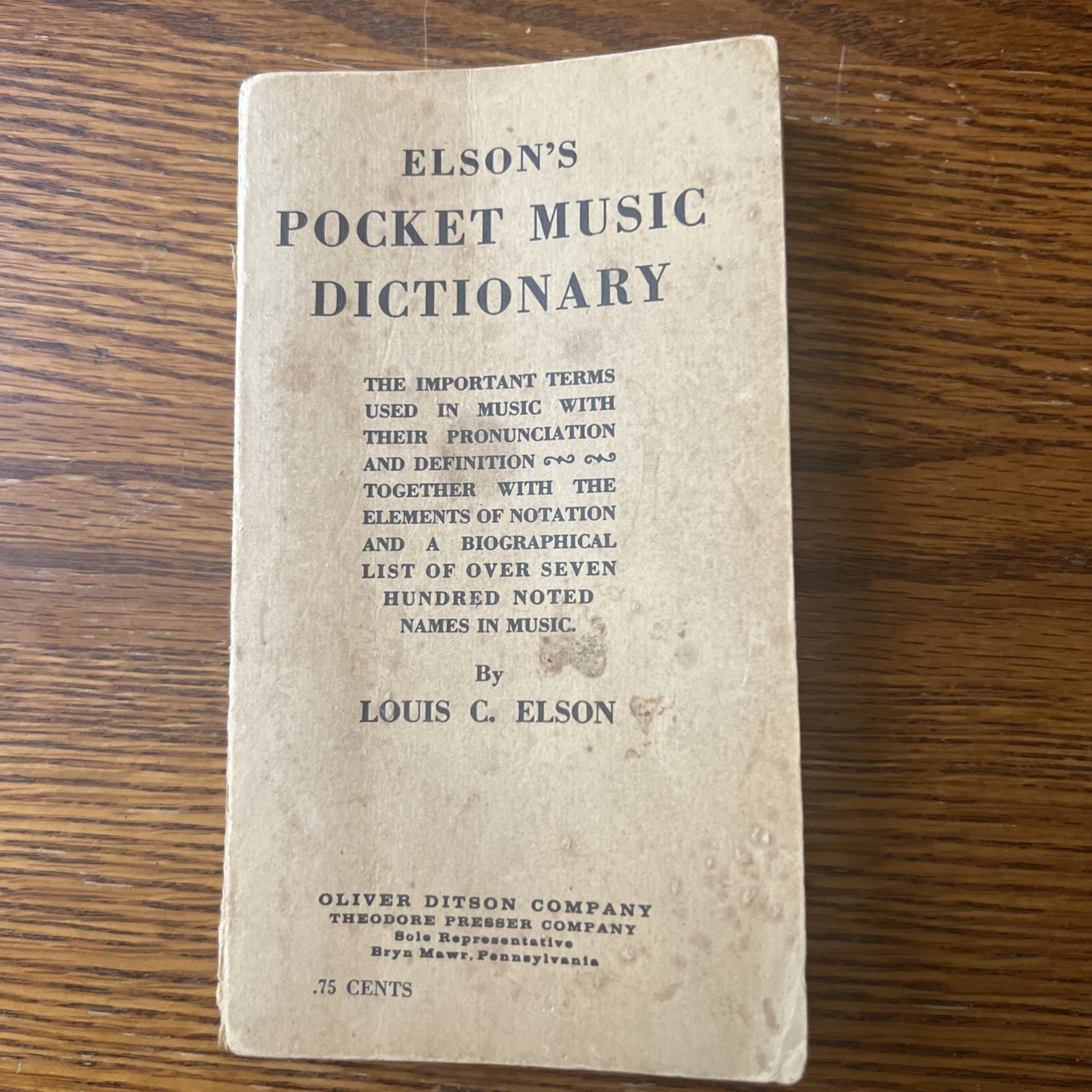 Elson’s Pocket Music Dictionary, Louis C Elson, 1909 Antique Small Paperback