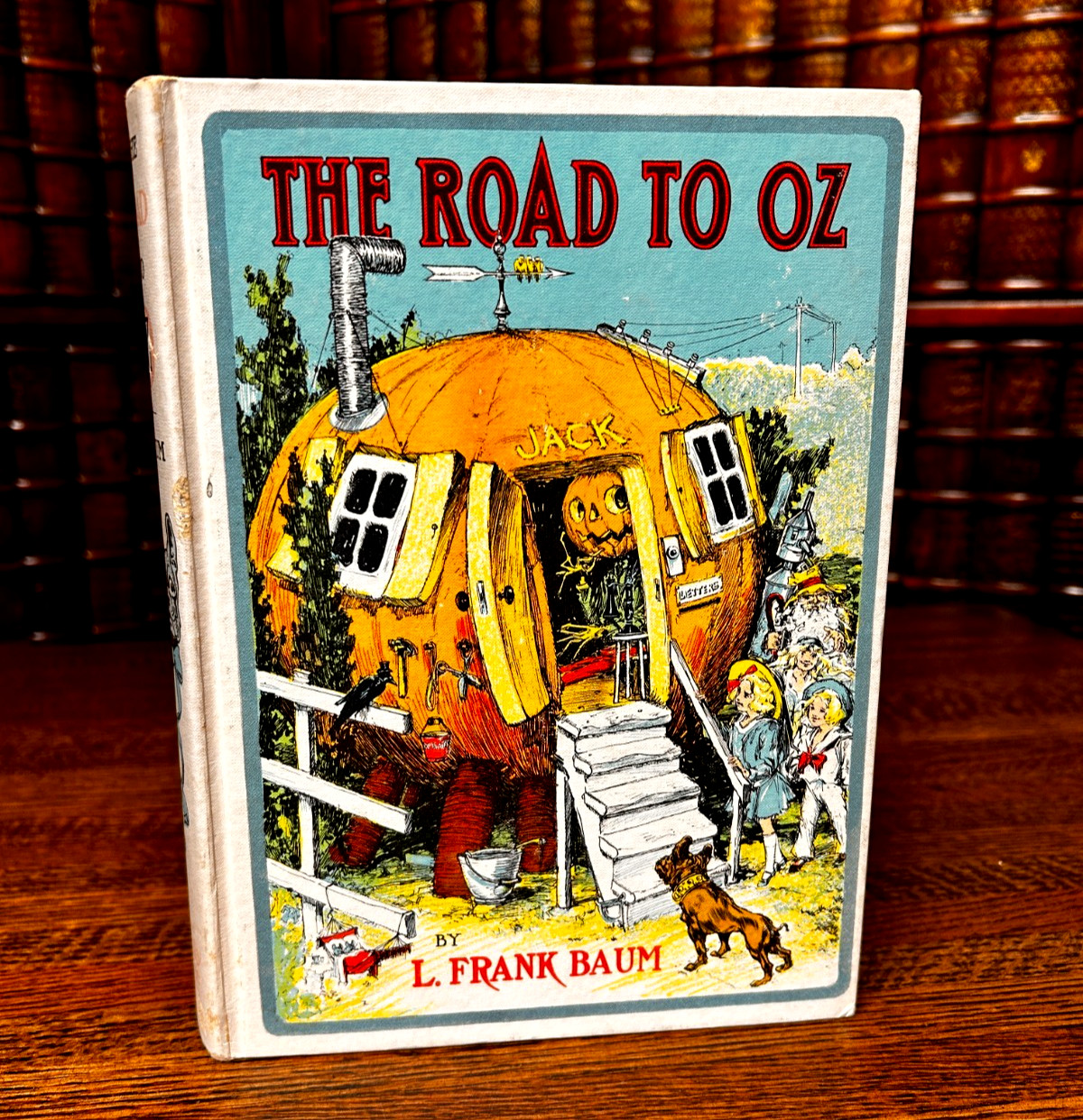 The Road to Oz, L Frank Baum; John R Neill Illustrations; 1909 Reilly Hardcover