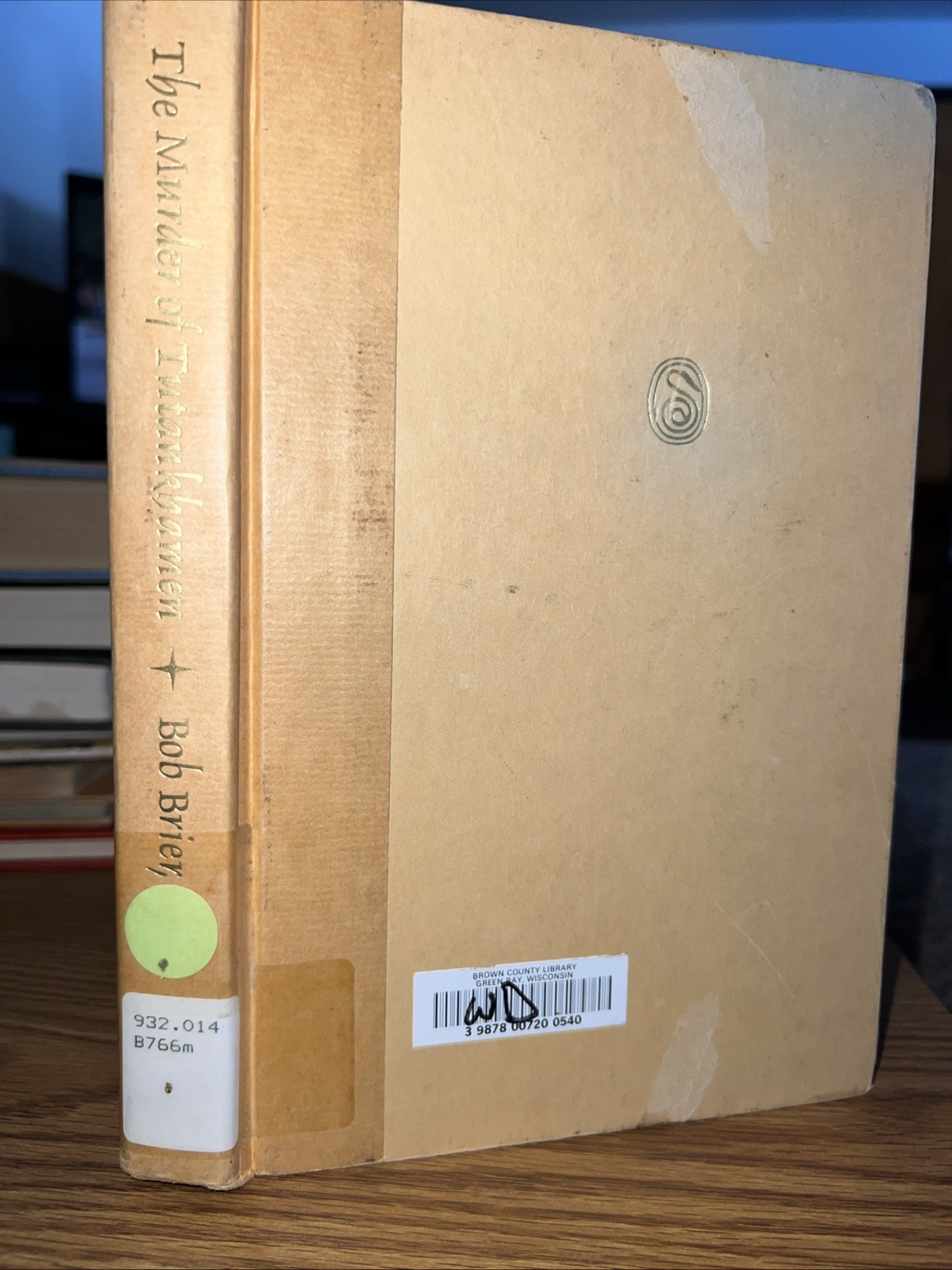 The Murder of Tutankhamen By Bob Brier 1998 1st/1st Ex Library