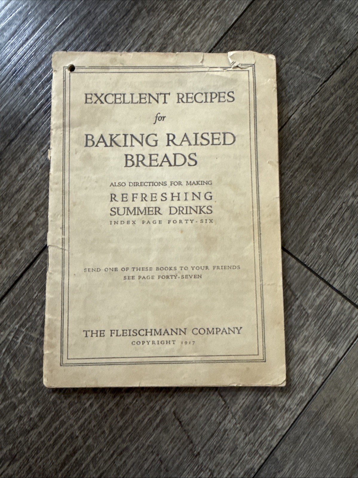 Excellent Recipes for Baking Raised Breads with Fleischmann’s Yeast 1917