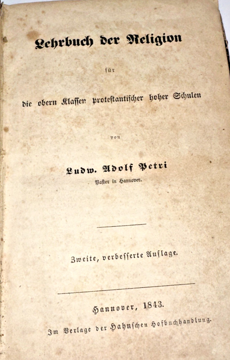 Antique German 1843 Textbook Of Religion Protestant High Schools Ludwig A. Petri