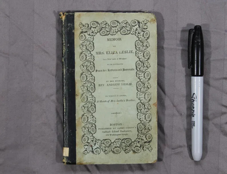 1830 Memoir of Mrs Eliza Leslie Missionary India Andrew Leslie First Edition Rar