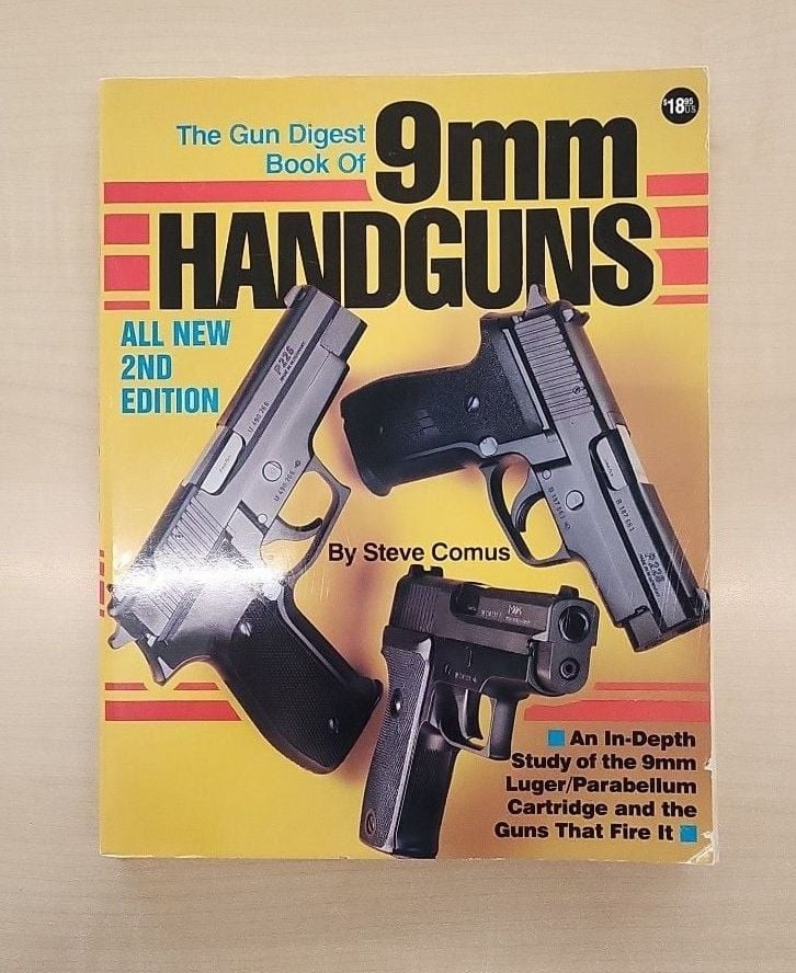 The Gun Digest Book of 9mm Handguns, 2nd Edition by Steve Comus