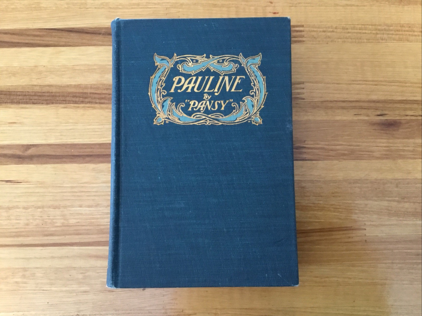 Pauline By “Pansy” Lothrop Publishing Company