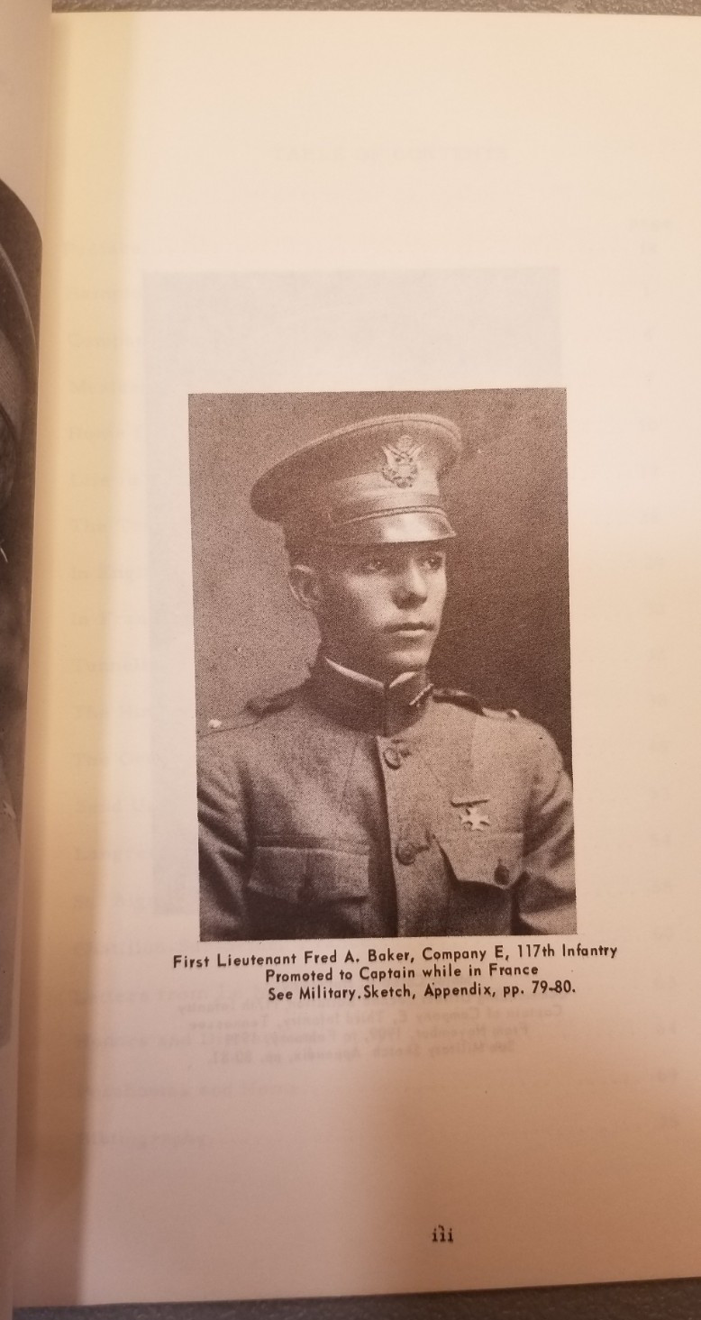 Company E. 117th Infantry 30th Division in World War I by John H. Cates