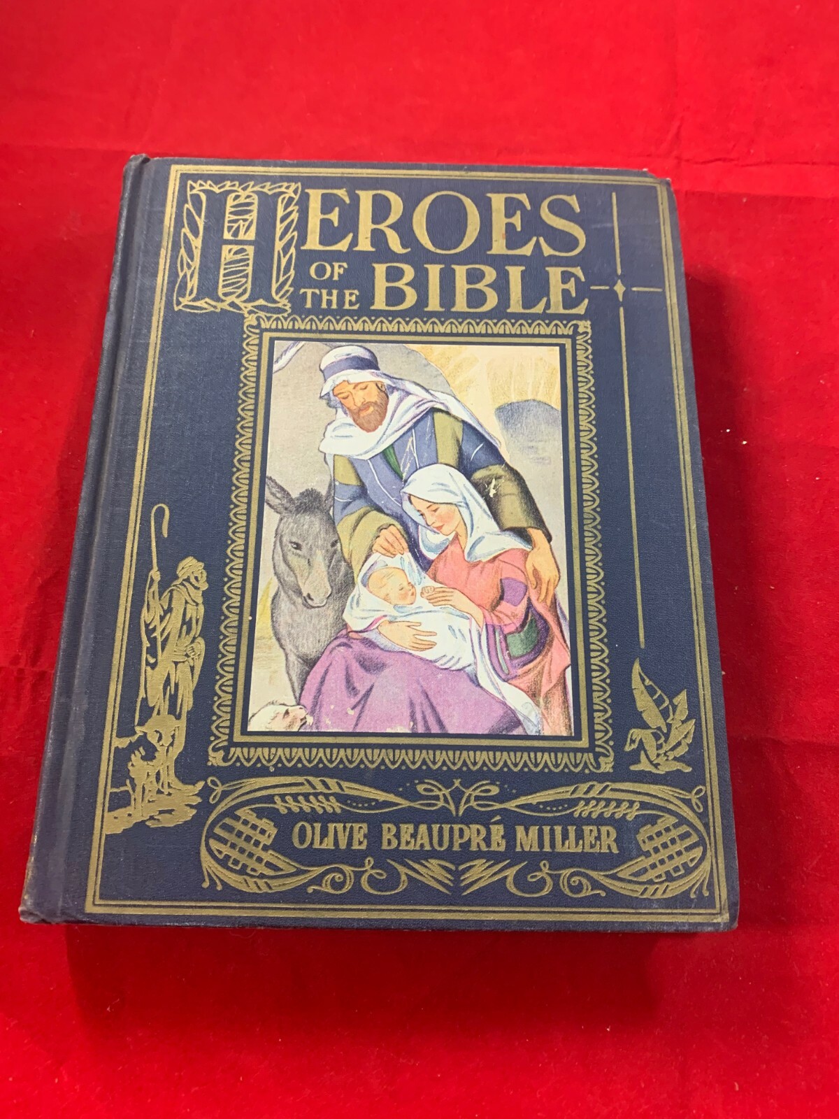 HEROES OF THE BIBLE – OLIVE MILLER 1940