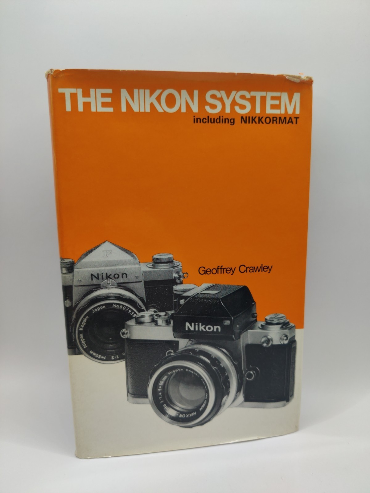 Nikon System, Crawley, Geoffrey W., H.Greenwood and Co Ltd,L 1969 Hardcover Book
