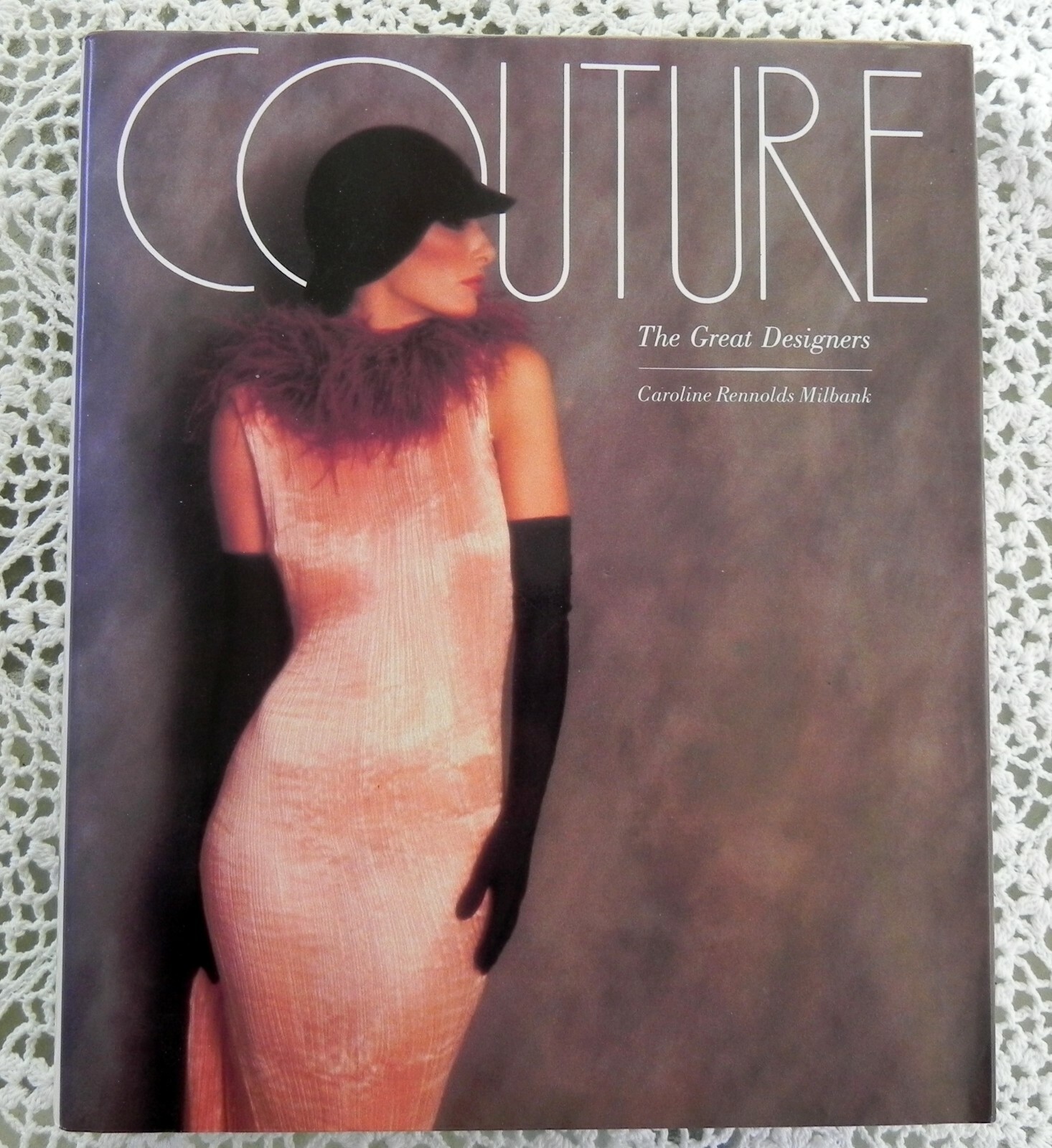SIGNED Couture by Caroline Rennolds Milbank Historian Fashion Sotheby’s Large BK