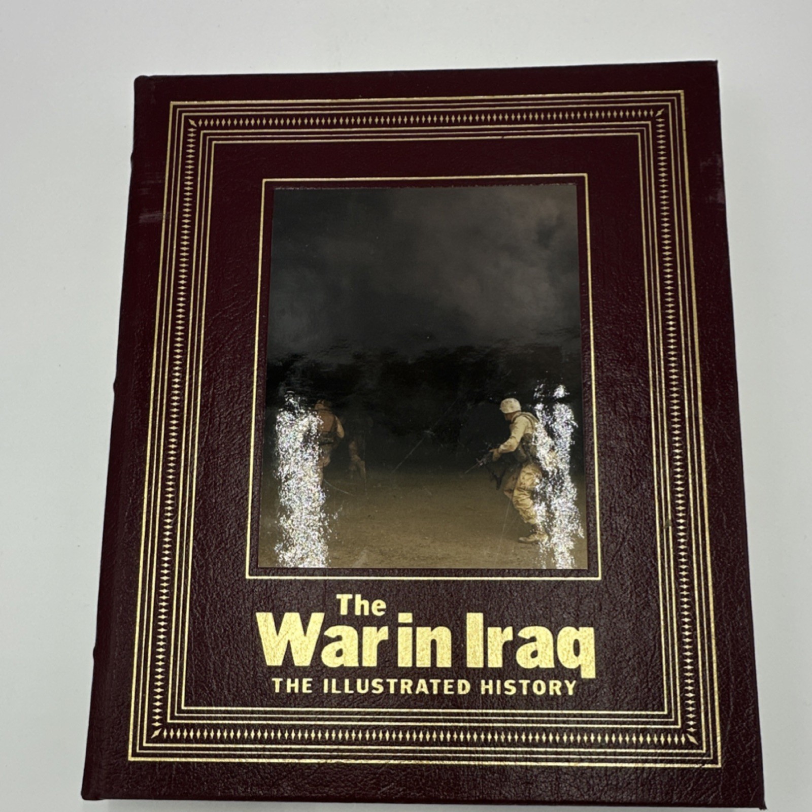 The Easton Press The War in Iraq Illustrated Collector’s Edition Leather