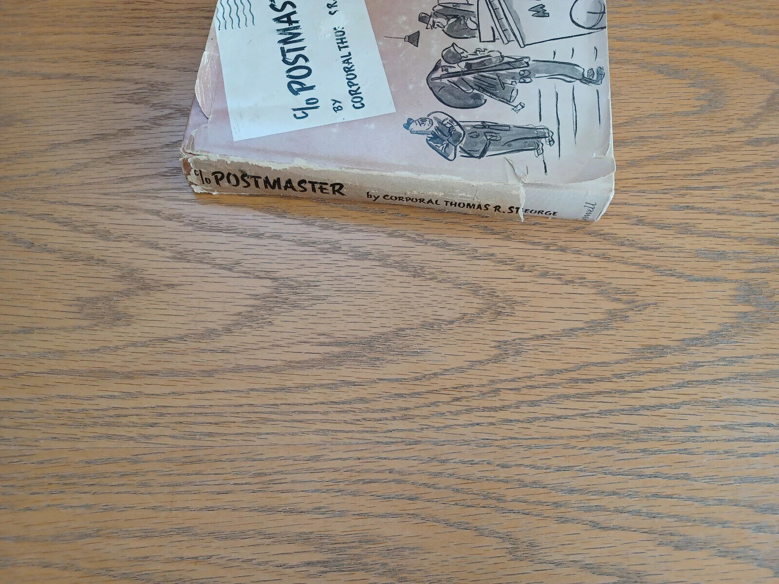C/O Postmaster Thomas R St George 1943 Thomas Y Crowell Hardcover Dust Jacket