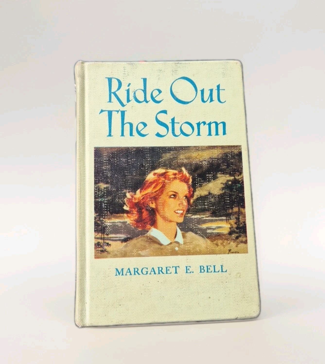 Ride Out The Storm By Margaret E. Bell Vintage Hard Cover 1st Edition